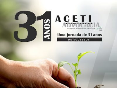 Aceti Advocacia 31 anos