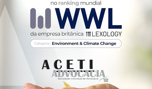 Aceti Advocacia está no rol de especialistas em Direito Ambiental da WHO’S WHO LEGAL 2024